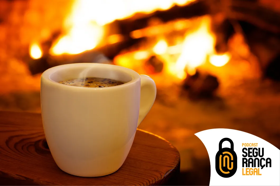 Capa do episódio #368: Episódio #368 – Café Segurança Legal