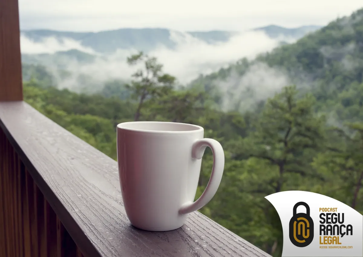 Capa do episódio #306: Episódio #306 – Café Segurança Legal