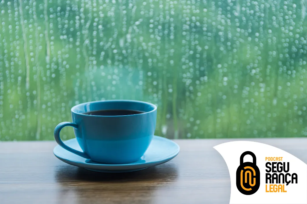 Capa do episódio #366: Episódio #366 – Café Segurança Legal